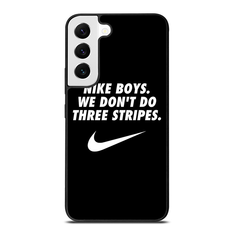 NIKE FANBOY QUOTES Samsung Galaxy S22 Case Cover