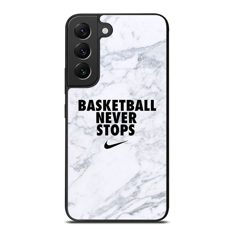 BASKETBALL NEVER STOPS MARBLE Samsung Galaxy S22 Plus Case Cover