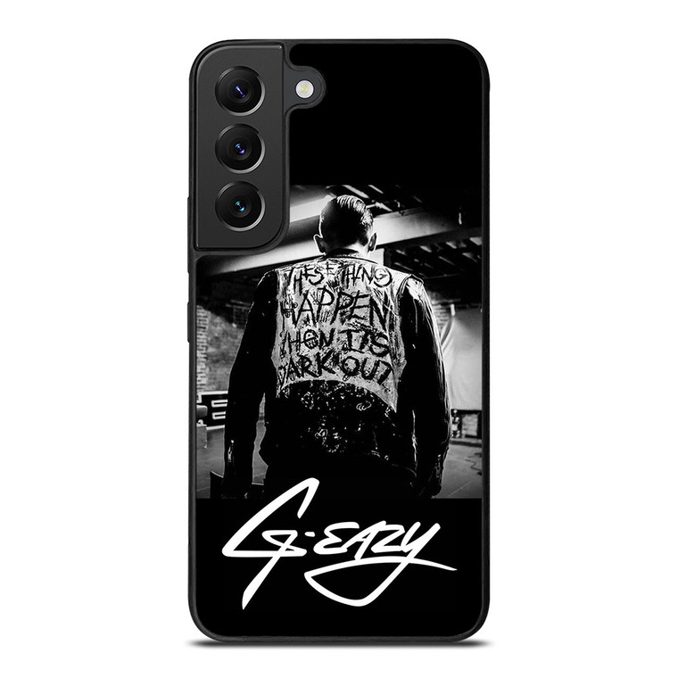 G EAZY QUOTE Samsung Galaxy S22 Plus Case Cover