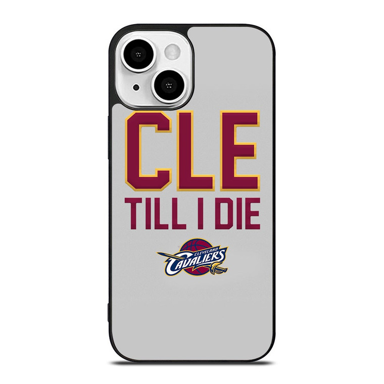 CLEVELAND CAVALIERS TILL I DIE iPhone 13 Mini Case Cover