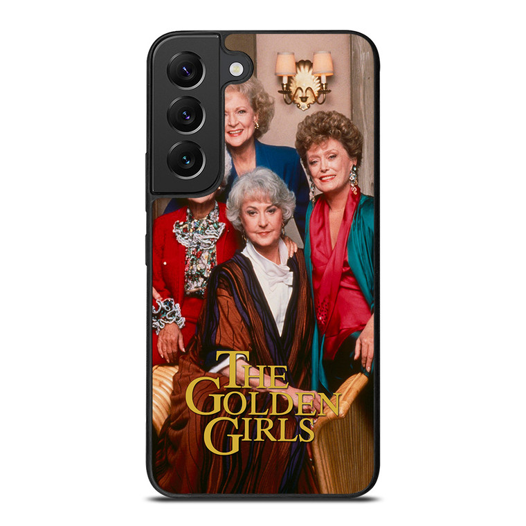 THE GOLDEN GIRLS TV SHOW Samsung Galaxy S22 Plus Case Cover