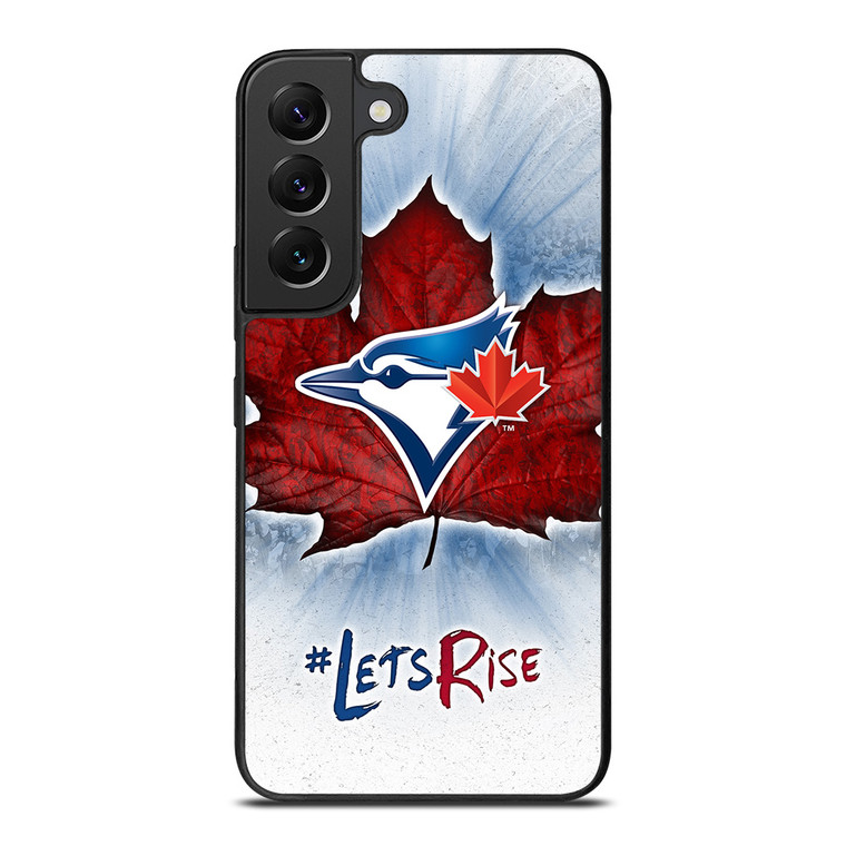 TORONTO BLUE JAYS LETS RISE Samsung Galaxy S22 Plus Case Cover