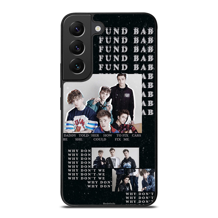 WHY DON'T WE 3 Samsung Galaxy S22 Plus Case Cover