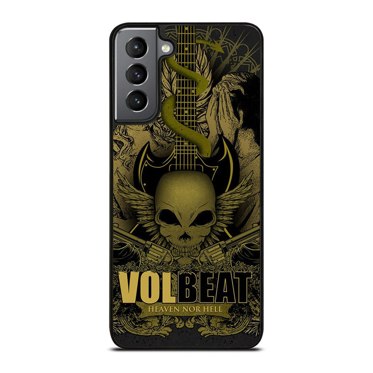 VOLBEAT HEAVEN NOR HELL Samsung Galaxy S21 Plus Case Cover