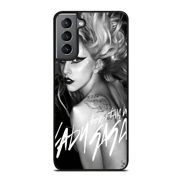 LADY GAGA BORN THIS WAY Samsung Galaxy S21 Plus Case Cover