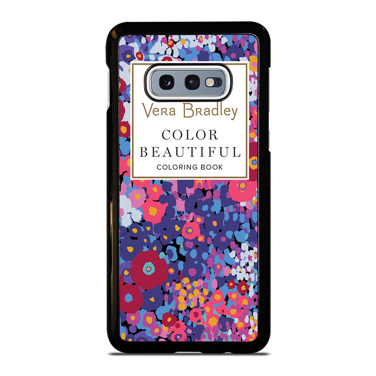 VERA BRADLEY VB COLOR BEAUTIFUL CB Samsung Galaxy S10e Case Cover
