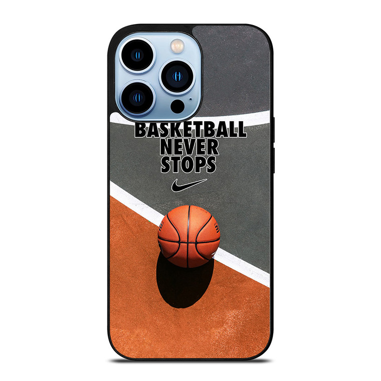 BASKETBALL NEVER STOPS iPhone Case Cover