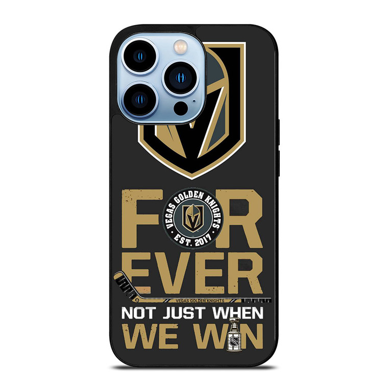 VEGAS GOLDEN KNIGHT FOR EVER NOY WHEN WE WIN iPhone Case Cover