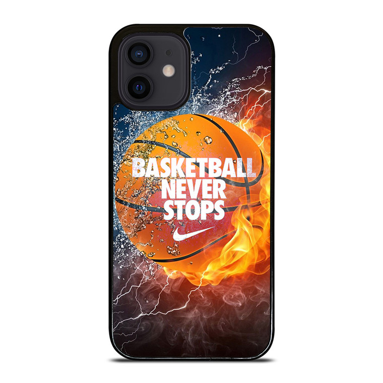 BASKETBALL NEVER STOPS 3 iPhone 12 Mini Case Cover