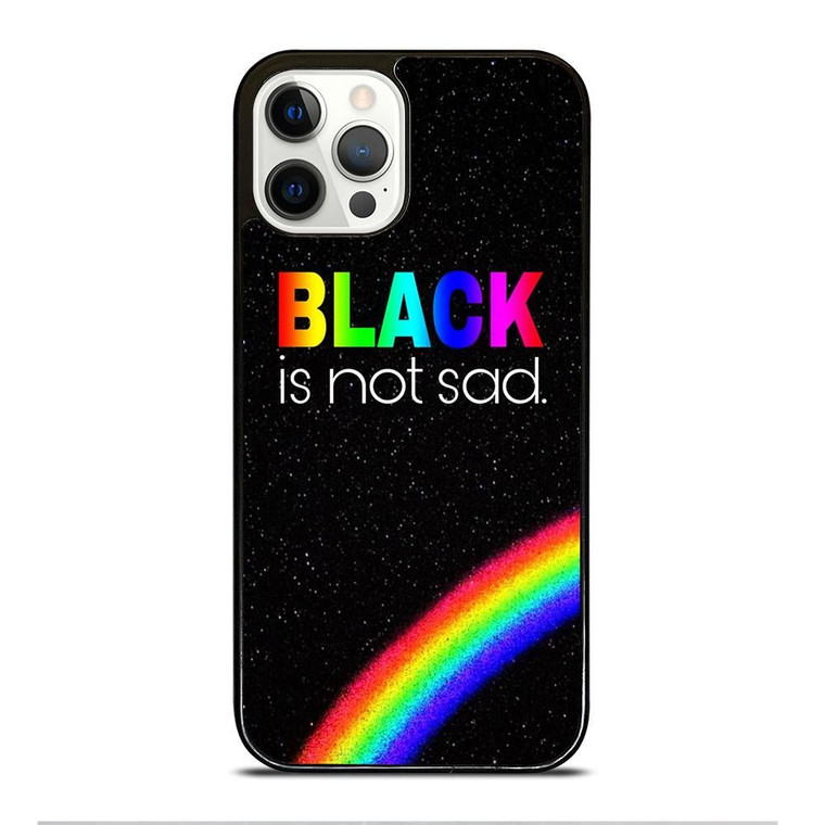 BLACK IS NOT SAD QOUTE iPhone 12 Pro Case Cover