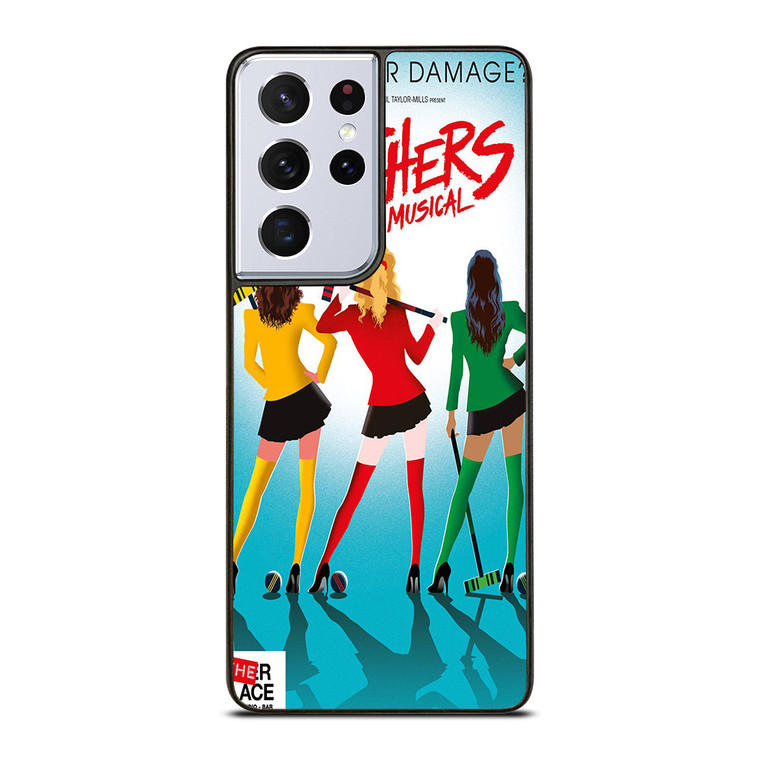 HEATHERS BROADWAY MUSICAL Samsung Galaxy S21 Ultra Case Cover