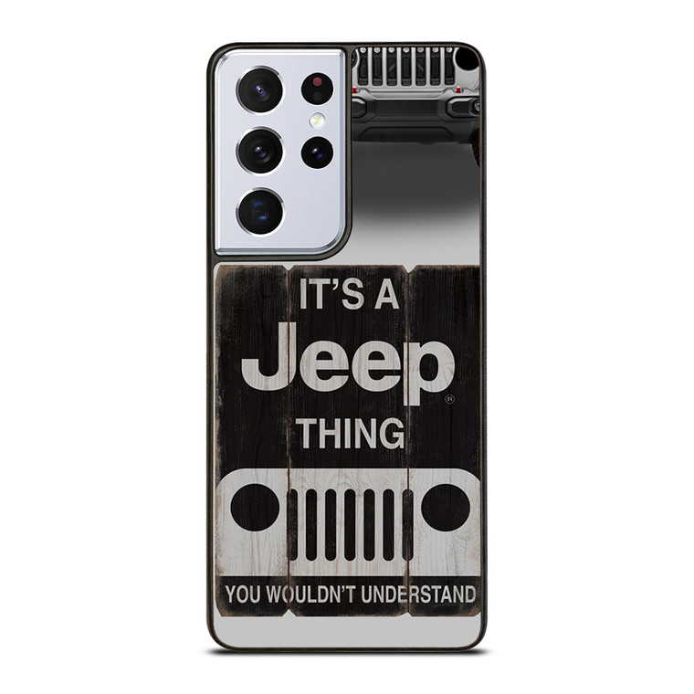 IT'S A JEEP THING Samsung Galaxy S21 Ultra Case Cover