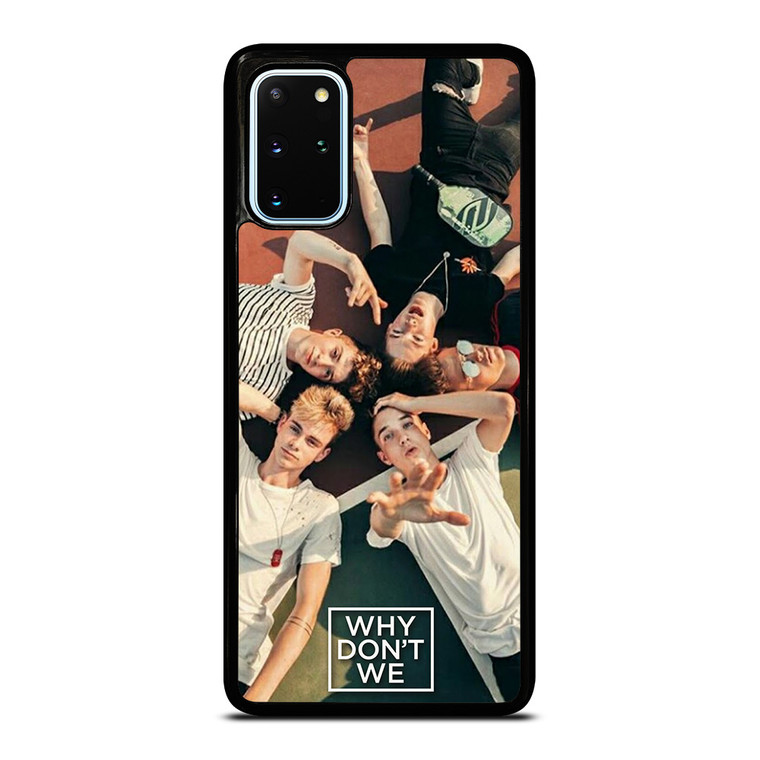 WHY DONT WE GROUP Samsung Galaxy S20 Plus Case Cover