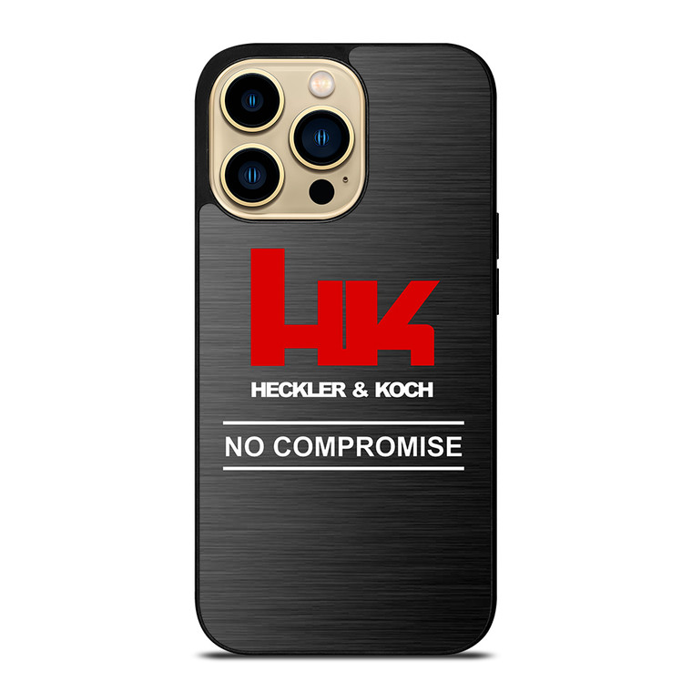 HECKLER AND KOCH NO COMPROMISE iPhone 14 Pro Max Case Cover HECKLER AND KOCH NO COMPROMISE iPhone 14 Pro Max Case Cover