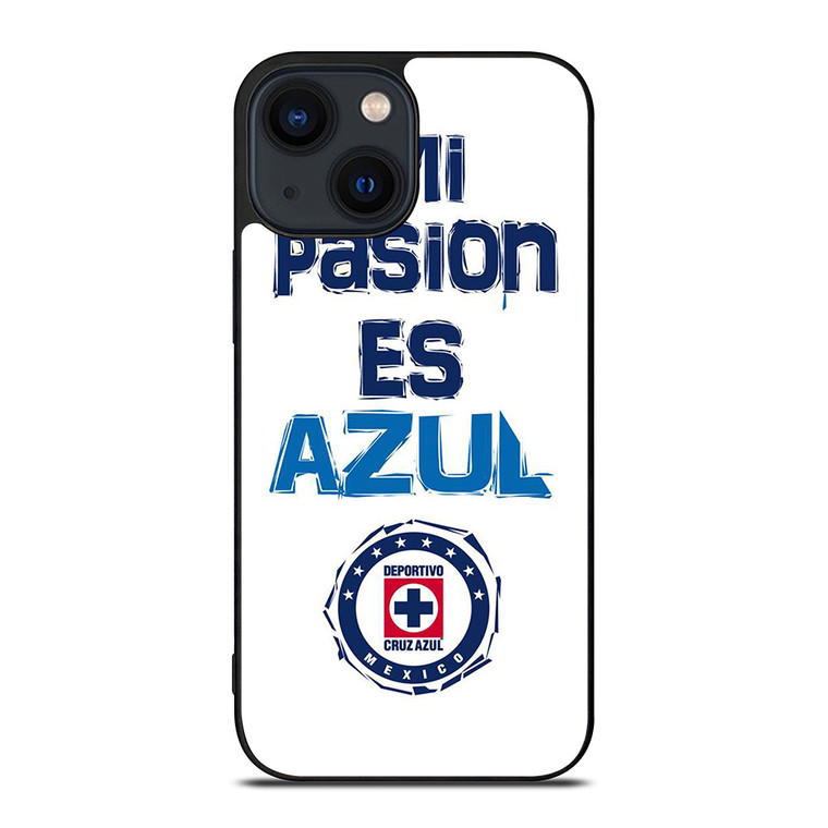 CRUZ AZUL FOOTBALL QUOTE iPhone 14 Plus Case Cover