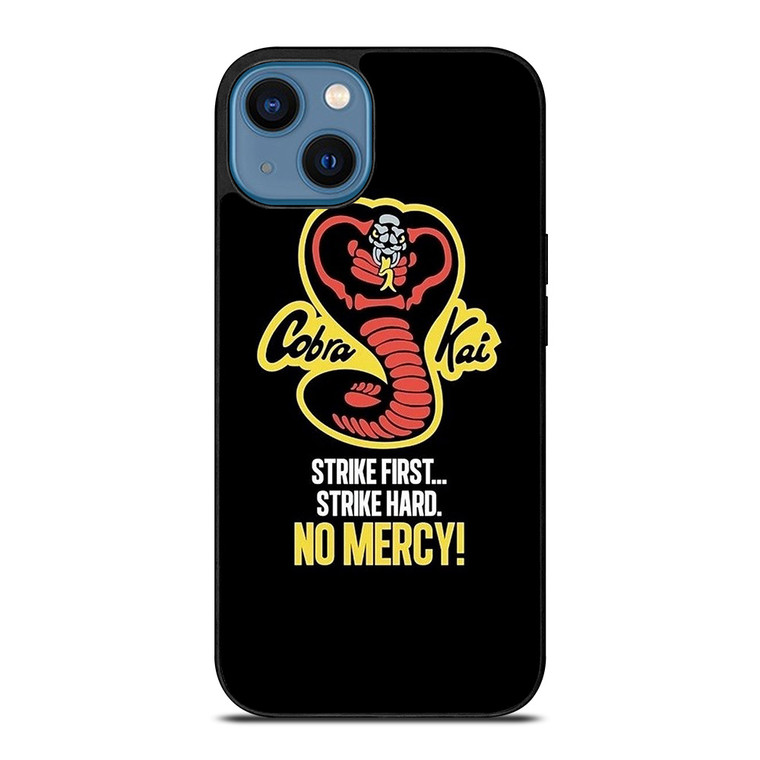 COBRA KAI KARATE NO MERCY iPhone 14 Case Cover