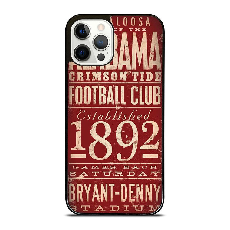 ALABAMA CRIMSON TIDE FOOTBALL CLUB 1892 iPhone 12 Pro Case Cover