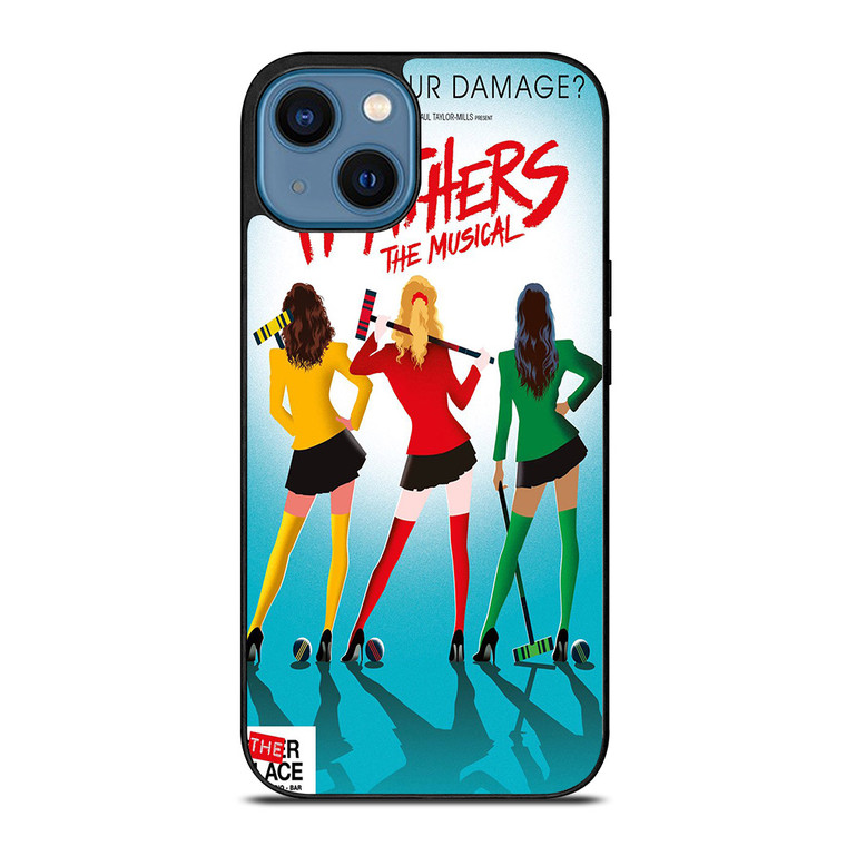 HEATHERS BROADWAY MUSICAL iPhone 14 Case Cover HEATHERS BROADWAY MUSICAL iPhone 14 Case Cover