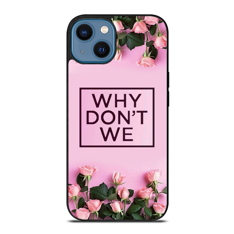 WHY DONT WE PINK FLOWER iPhone 14 Case Cover