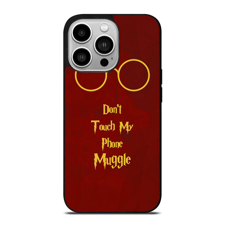 HARRY POTTER DONT TOUCH MY PHONE iPhone 14 Pro Case Cover