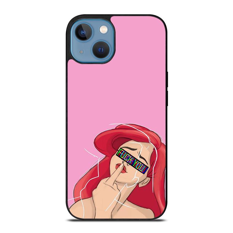 ARIEL THE LITTLE MERMAID FUCK YOU iPhone 13 Case Cover