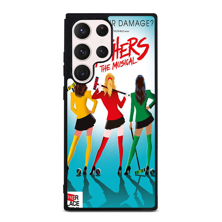 HEATHERS BROADWAY MUSICAL Samsung Galaxy S23 Ultra Case Cover