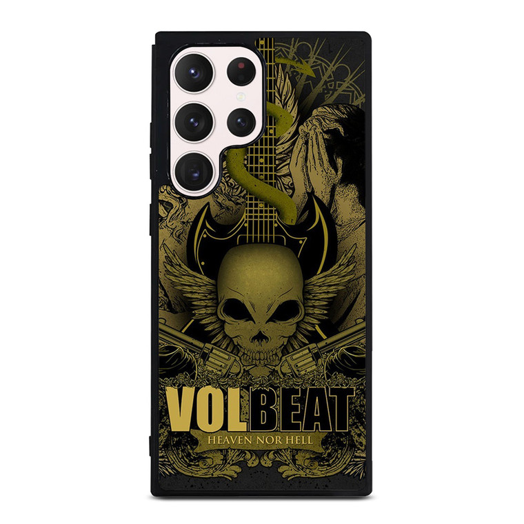 VOLBEAT HEAVEN NOR HELL Samsung Galaxy S23 Ultra Case Cover