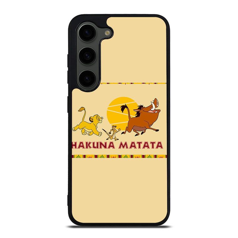 HAKUNA MATATA LION KING Samsung Galaxy S23 Plus Case Cover