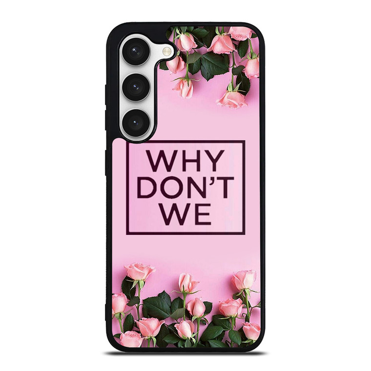 WHY DONT WE PINK FLOWER Samsung Galaxy S23 Case Cover