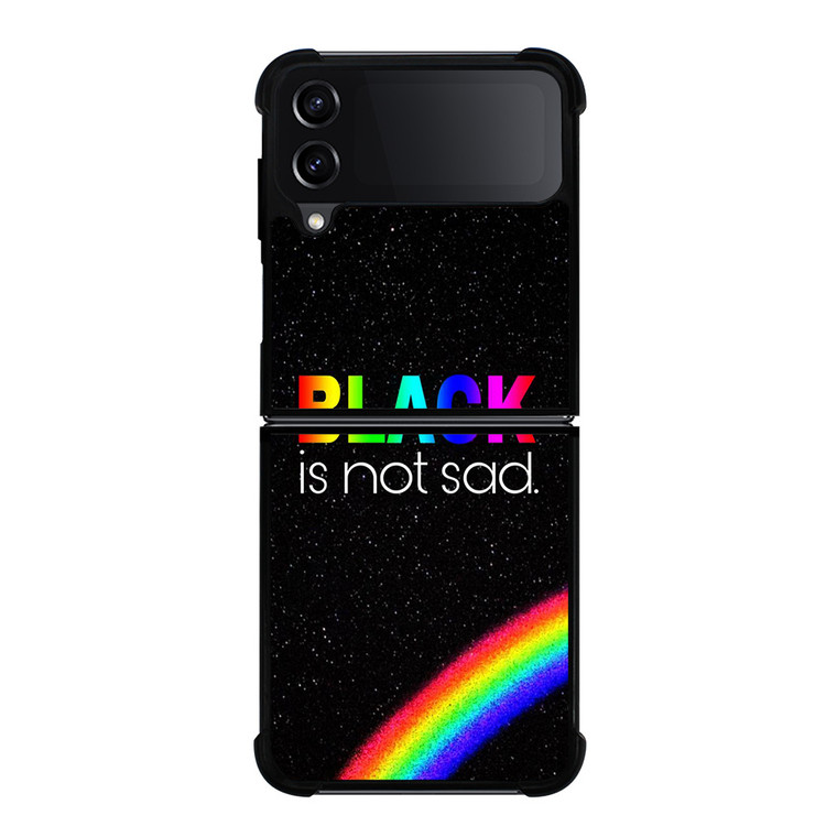 BLACK IS NOT SAD QOUTE Samsung Galaxy Z Flip 4 Case Cover