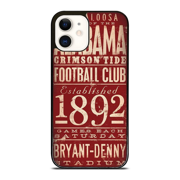 ALABAMA CRIMSON TIDE FOOTBALL CLUB 1892 iPhone 12 Case Cover