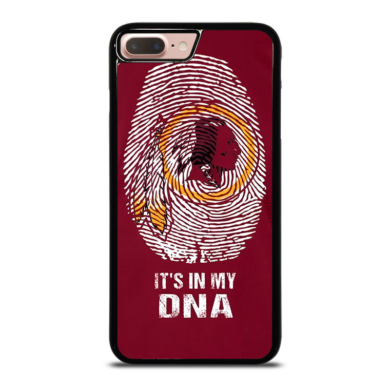 WASHINTON REDSKINS LOGO IT IS MY DNA iPhone 7 / 8 Plus Case Cover