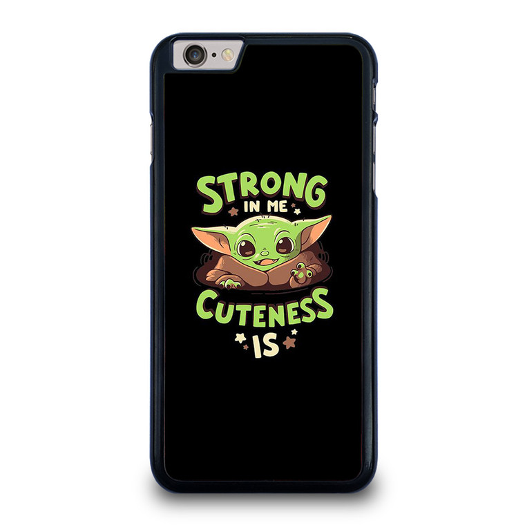 BABY YODA STAR WARS STRONG CUTENESS iPhone 6 / 6S Plus Case Cover