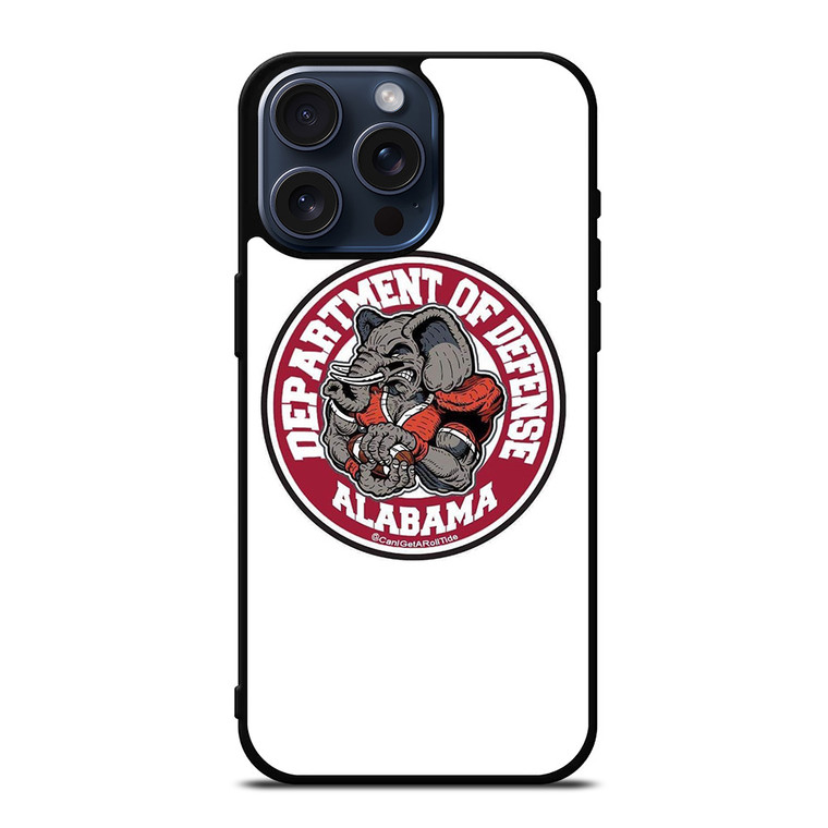ALABAMA CRIMSON TIDE BAMA LOGO DEFENCE DEPARTMENT iPhone 15 Pro Max Case Cover
