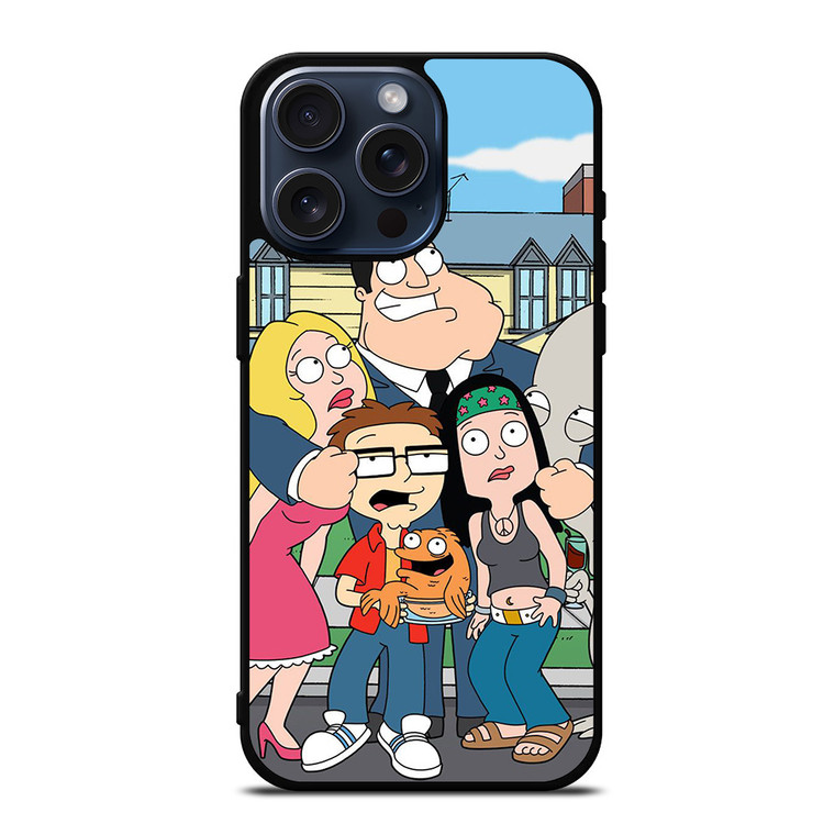 AMERICAN DAD ALL CAST iPhone 15 Pro Max Case Cover
