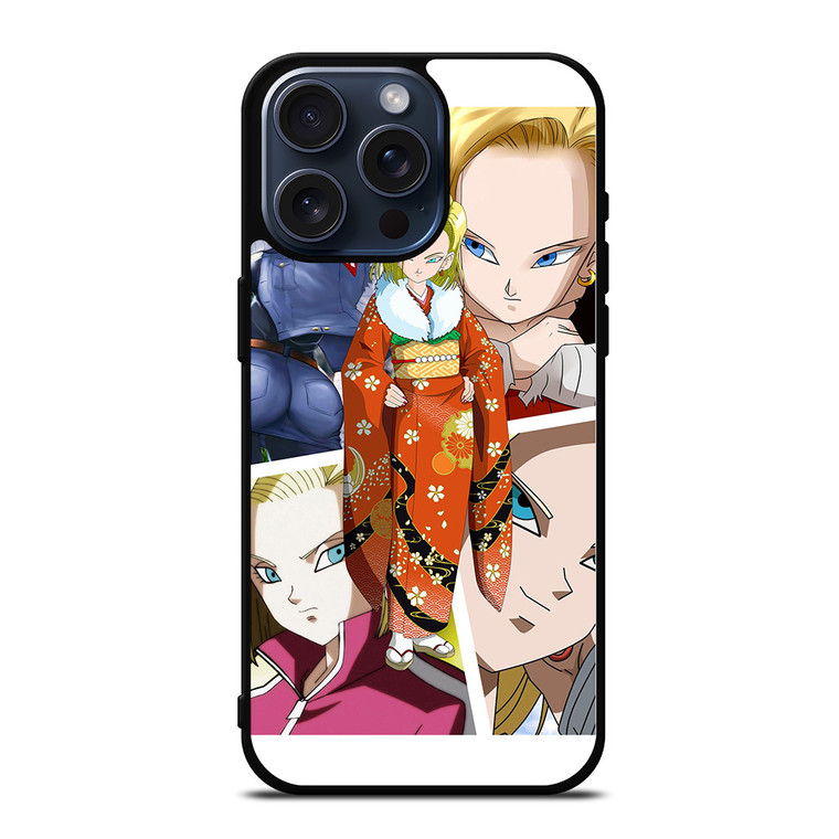 ANDROID 18 DRAGON BALL SUPER iPhone 15 Pro Max Case Cover