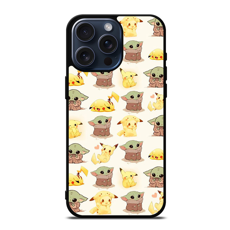 BABY YODA STAR WARS PIKACHU POKEMON iPhone 15 Pro Max Case Cover