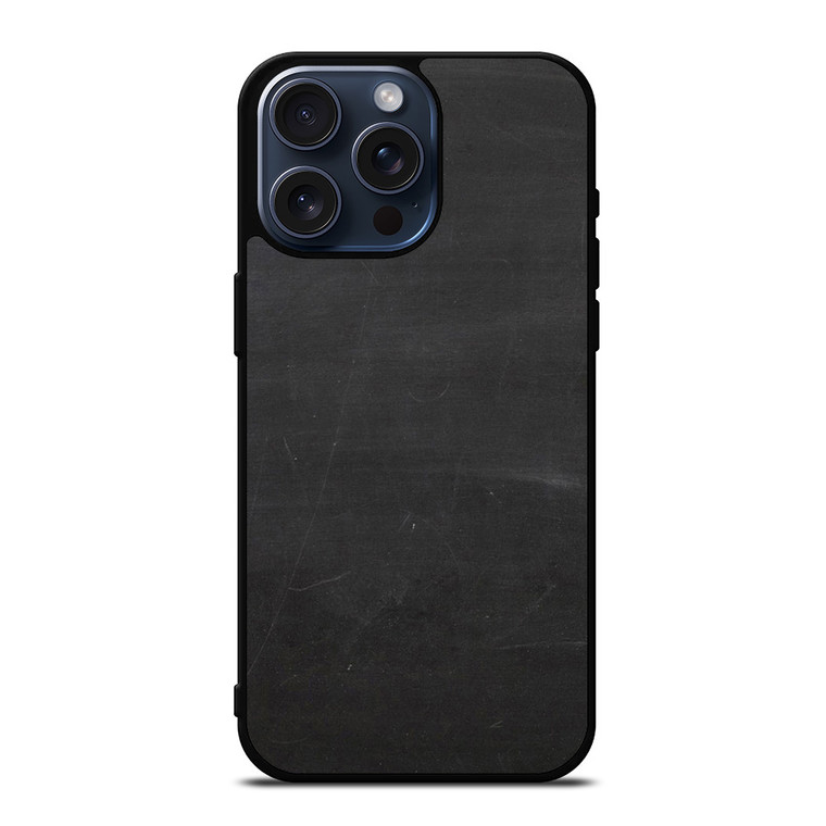 CHALK BLACK BOARD TEXTURES iPhone 15 Pro Max Case Cover
