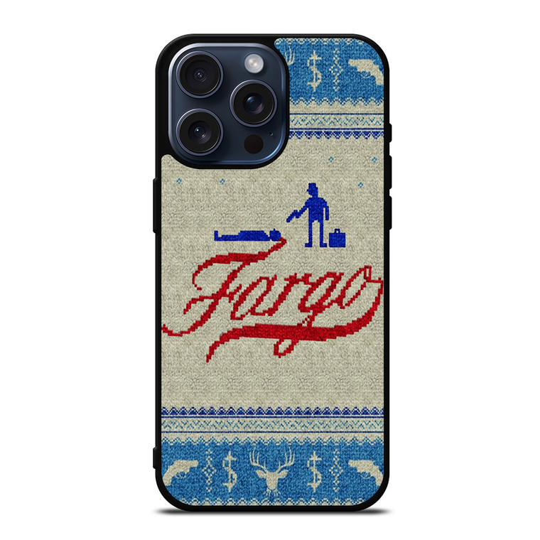 FARGO MOVIES ART iPhone 15 Pro Max Case Cover