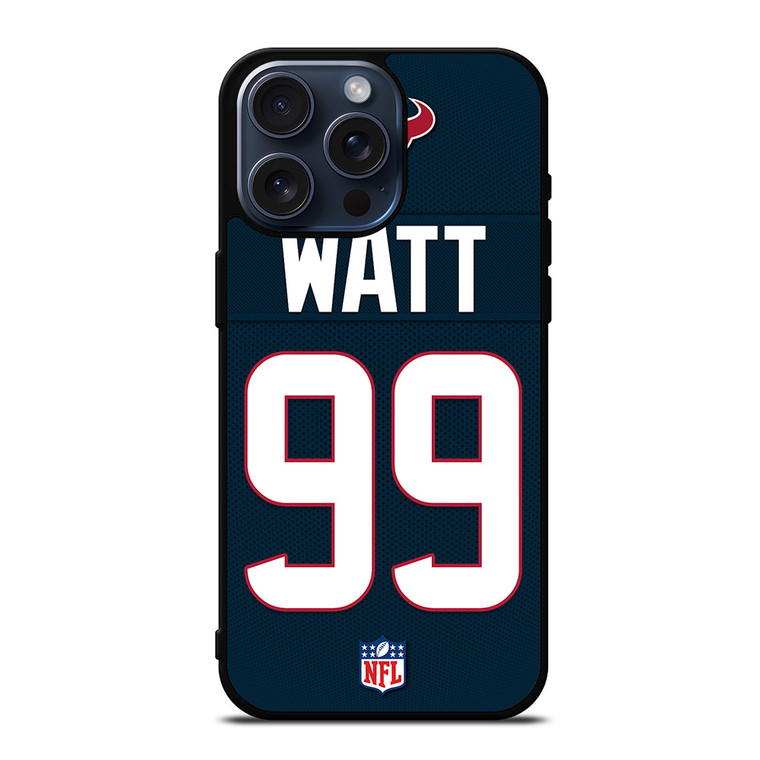 HOUSTON TEXANS JAMES WATT 99 iPhone 15 Pro Max Case Cover