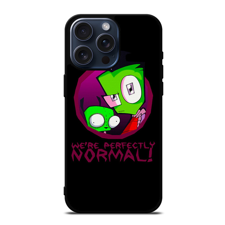 INVADER ZIM ALIEN WE ARE NORMAL iPhone 15 Pro Max Case Cover