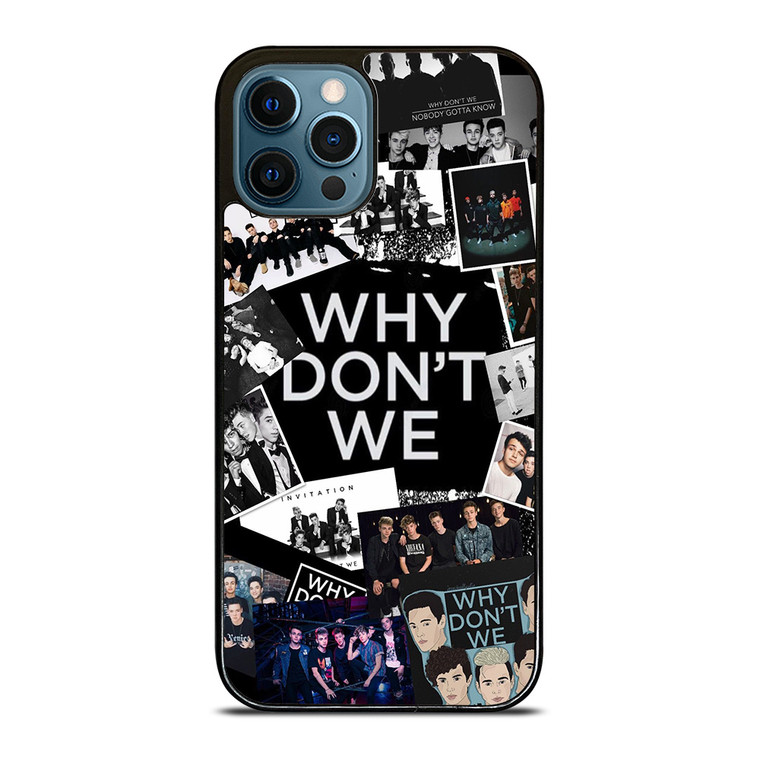WHY DON'T WE BAND COLLAGE iPhone 12 Pro Max Case Cover WHY DON'T WE BAND COLLAGE iPhone 12 Pro Max Case Cover