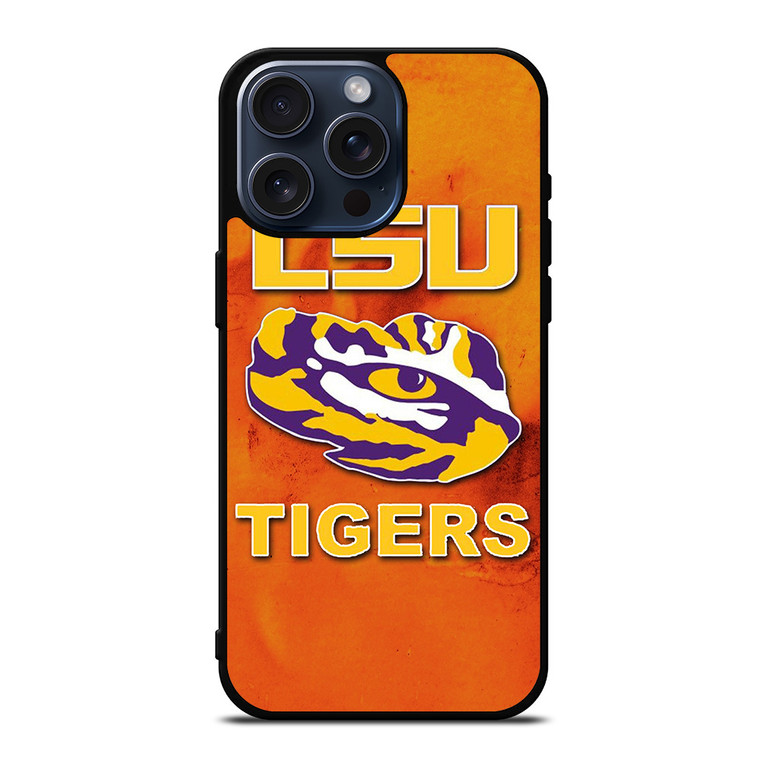 LSU TIGERS FOOTBALL TEAM iPhone 15 Pro Max Case Cover