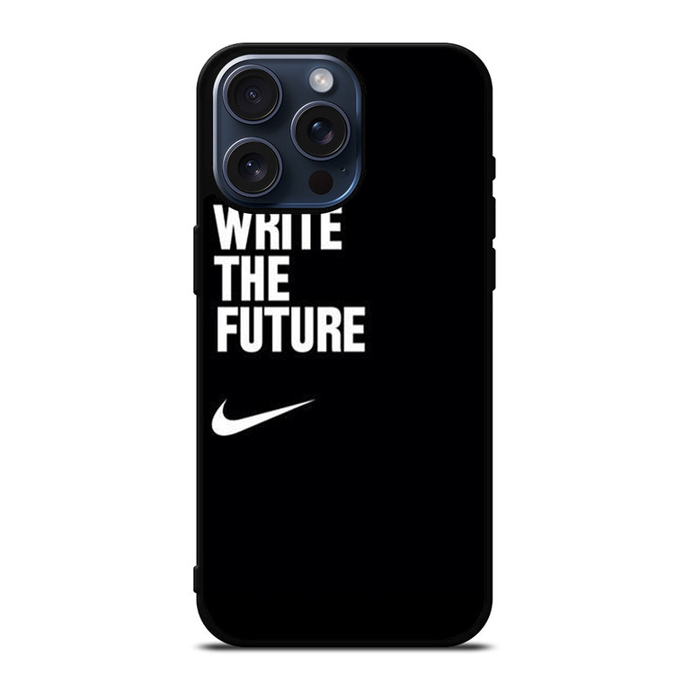 NIKE WRITE THE FUTURE iPhone 15 Pro Max Case Cover