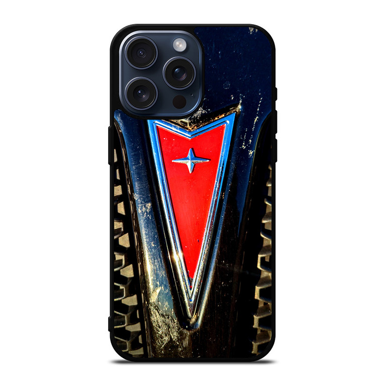 PONTIAC CAR METAL EMBLEM iPhone 15 Pro Max Case Cover