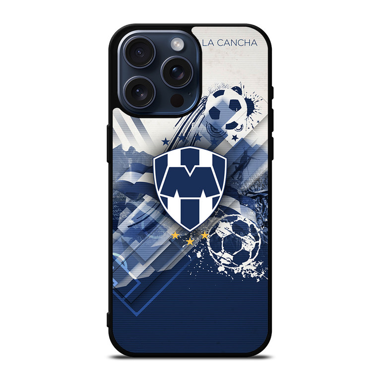 RAYADOS MONTERREY FC FOOTBALL CLUB iPhone 15 Pro Max Case Cover