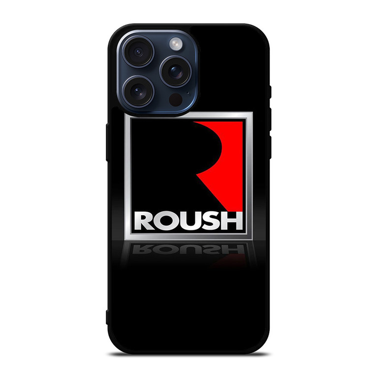 ROUSH RACING LOGO iPhone 15 Pro Max Case Cover
