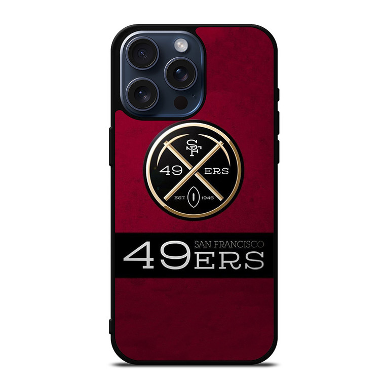 SAN FRANCISCO 49ERS NFL iPhone 15 Pro Max Case Cover