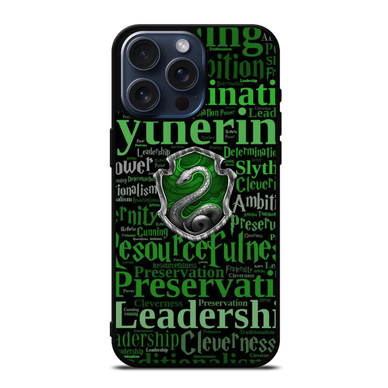 SLYTHERIN QUOTES iPhone 15 Pro Max Case Cover