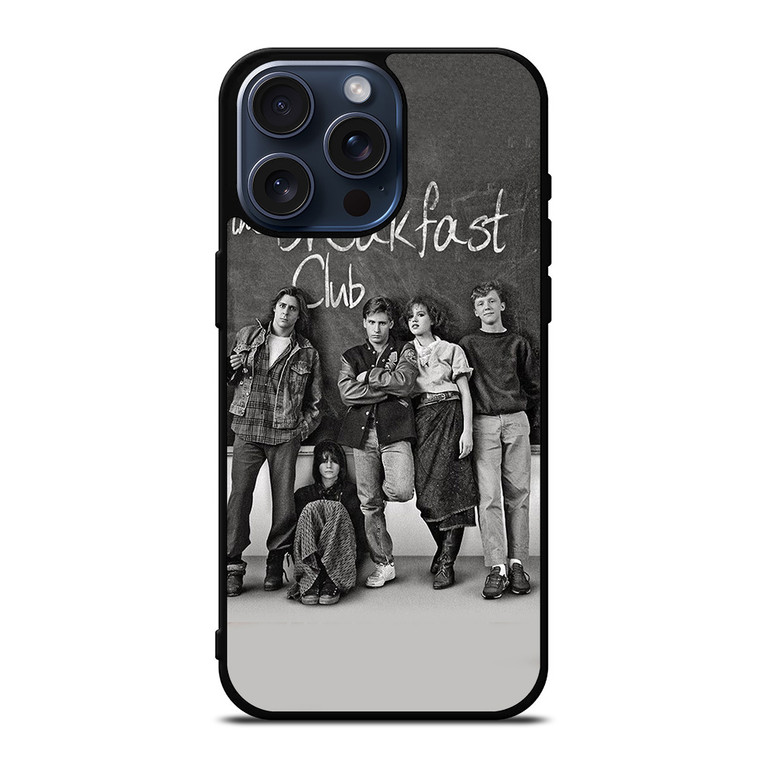THE BREAKFAST CLUB 2 iPhone 15 Pro Max Case Cover THE BREAKFAST CLUB 2 iPhone 15 Pro Max Case Cover